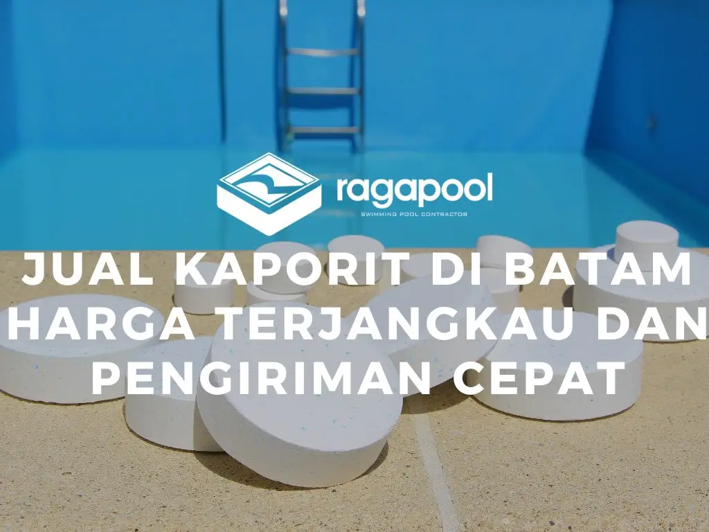 Jual Kaporit di Batam Harga Terjangkau dan Pengiriman Cepat